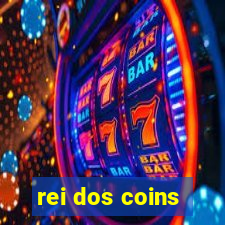 rei dos coins